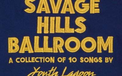 Savage Hills Ballroom by Youth Lagoon
