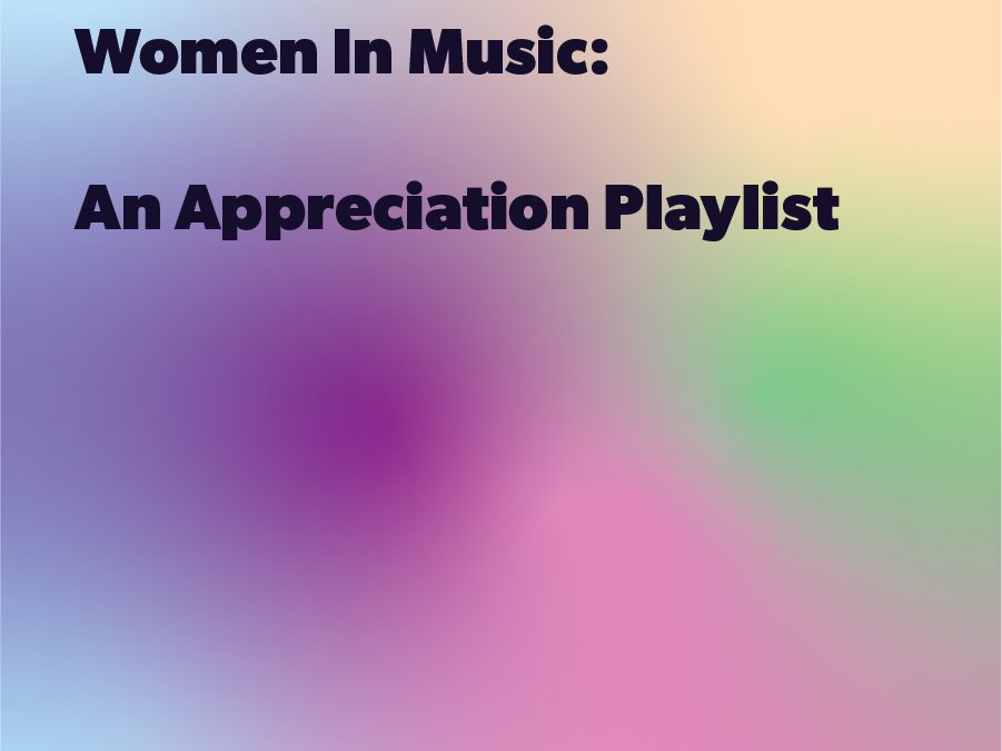 Women In Music Appreciation