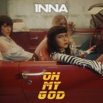 SINGLE REVIEW: OH MY GOD – INNA